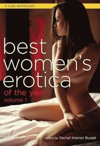 bokomslag Best Women's Erotica of the Year, Volume 1