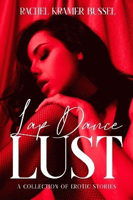 Lap Dance Lust 1