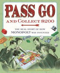 bokomslag Pass Go and Collect $200: The Real Story of How Monopoly Was Invented