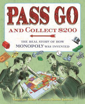 Tanya Lee Stone - Pass Go and Collect $200, Inbunden