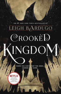 Leigh Bardugo - Crooked Kingdom, Inbunden