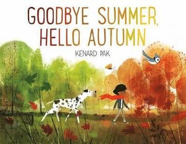 bokomslag Goodbye Summer, Hello Autumn