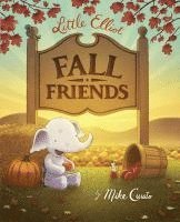 Mike Curato - Little Elliot, Fall Friends, Inbunden