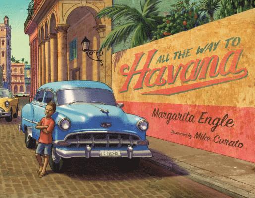 All The Way To Havana 1