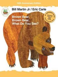 bokomslag Brown Bear, Brown Bear, What Do You See? 50Th Anniversary Edition With Audio Cd