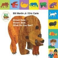 Lift-The-Tab: Brown Bear, Brown Bear, What Do You See? 50Th Anniversary Edition 1