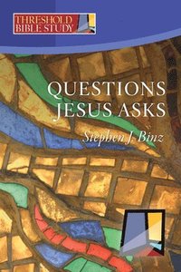 bokomslag Questions Jesus Asks