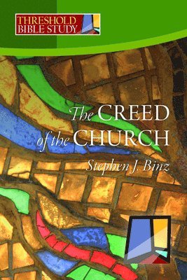 The Creed of the Church 1