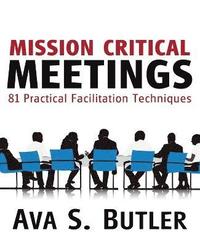 bokomslag Mission Critical Meetings