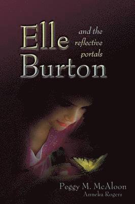 Elle Burton and the Reflective Portals 1