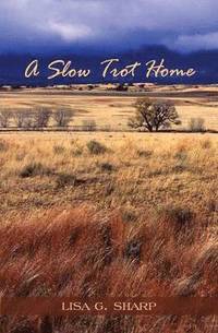 bokomslag Slow Trot Home