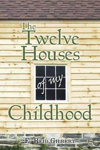 bokomslag The Twelve Houses of My Childhood