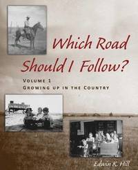 bokomslag Which Road Should I Follow? Volume I