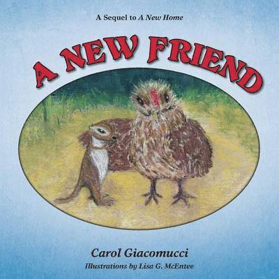 Carol Giacomucci - New Friend, Häftad