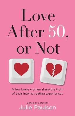 Love After Fifty, or Not 1