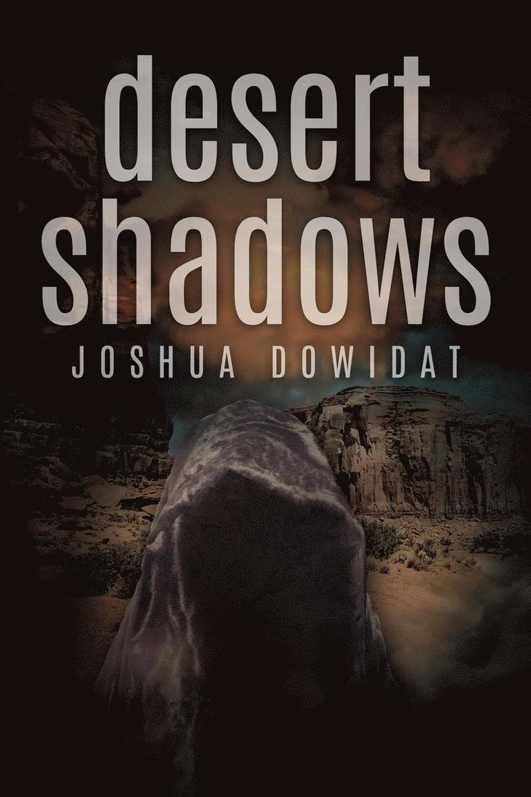 Desert Shadows 1