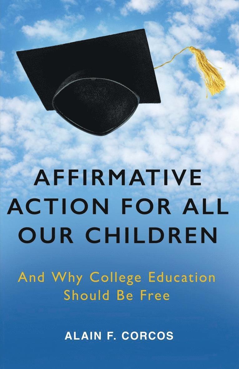 Affirmative Action for All Our Children 1