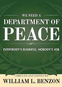 bokomslag We Need a Department of Peace