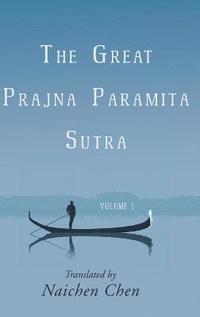 bokomslag The Great Prajna Paramita Sutra, Volume 1