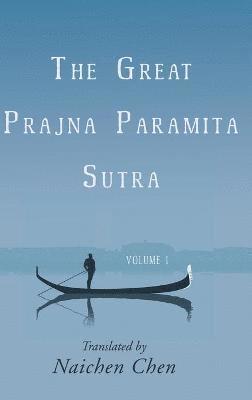 bokomslag The Great Prajna Paramita Sutra, Volume 1