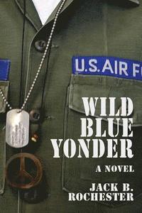 bokomslag Wild Blue Yonder