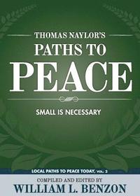 bokomslag Thomas Naylor's Paths to Peace