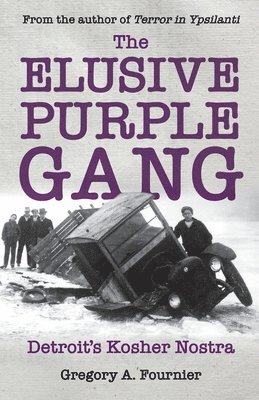 The Elusive Purple Gang 1