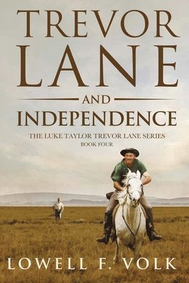 Trevor Lane and Independence 1