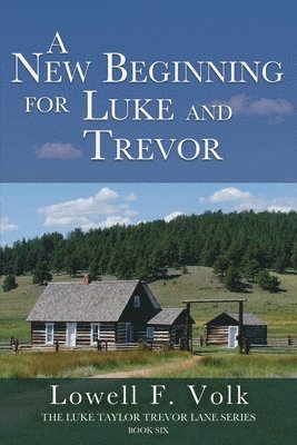 New Beginning for Luke and Trevor