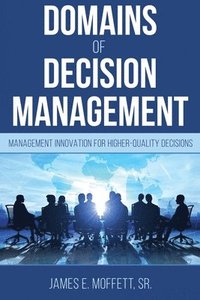 bokomslag Domains of Decision Management