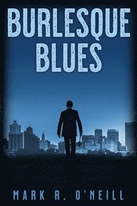 bokomslag Burlesque Blues