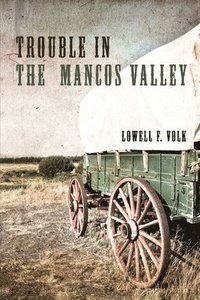bokomslag Trouble in the Mancos Valley