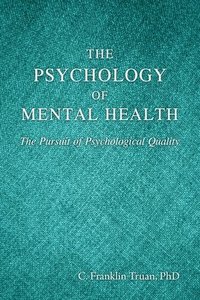 bokomslag The Psychology of Mental Health