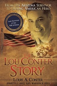 bokomslag The Lou Conter Story