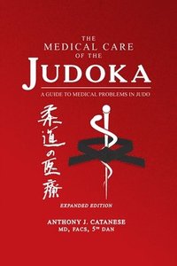 bokomslag The Medical Care of the Judoka