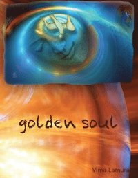 bokomslag Golden Soul