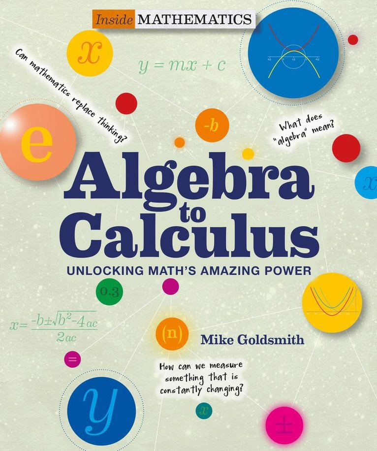 Mike Goldsmith, Tom Jackson - Inside Mathematics: Algebra to Calculus, Häftad