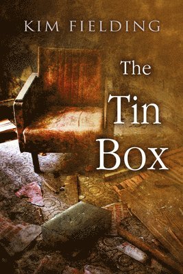 Kim Fielding - Tin Box, Häftad
