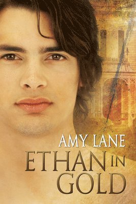 Amy Lane - Ethan in Gold, Häftad