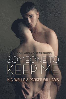 Someone to Keep Me Volume 3 1