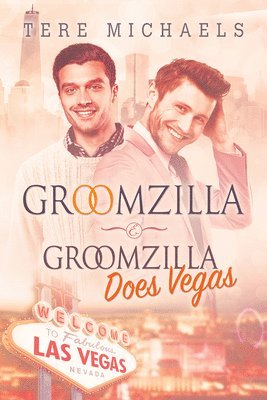 bokomslag Groomzilla & Groomzilla Does Vegas Volume 2