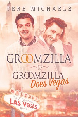 Groomzilla & Groomzilla Does Vegas Volume 2 1