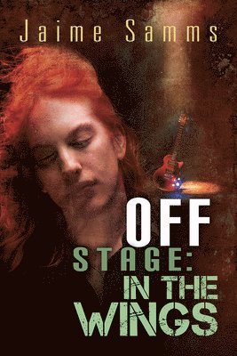 Off Stage: In the Wings Volume 2 1