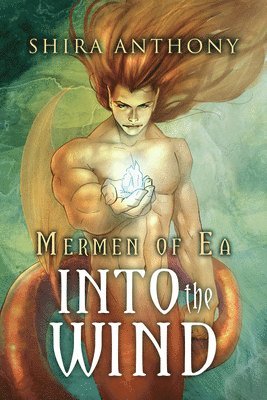 Shira Anthony, C. Kennedy - Into the Wind, Häftad