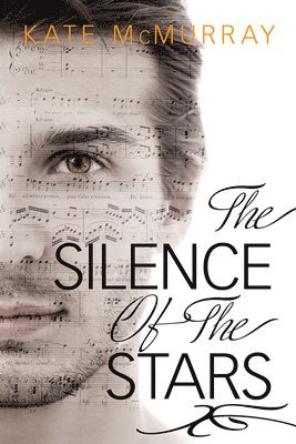 Kate McMurray - Silence of the Stars, Häftad