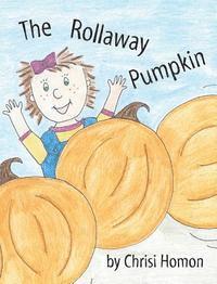 The Rollaway Pumpkin 1