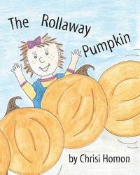 bokomslag The Rollaway Pumpkin