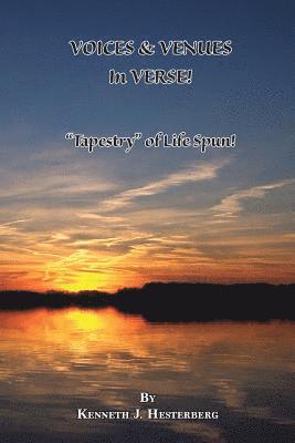 bokomslag Voices and Venues in Verse: Tapestry of Life Spun!