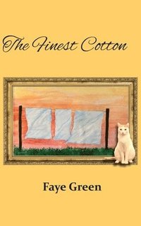 bokomslag The Finest Cotton