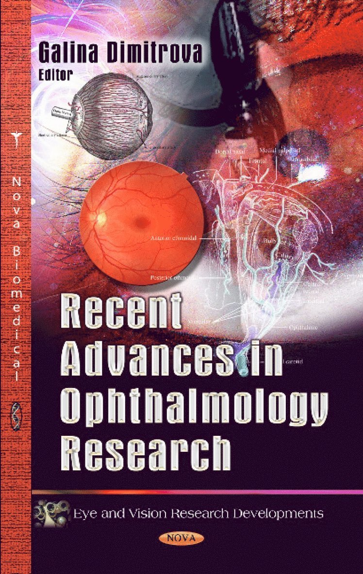Galina Dimitrova - Recent Advances in Ophthalmology Research, Inbunden